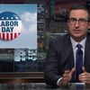 Video: John Oliver Has Some Suggestions For New Post-Labor Day Rules